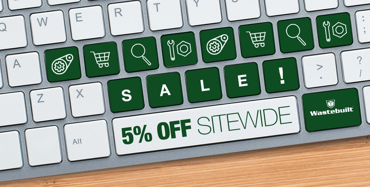 5 percent off wastebuilt parts